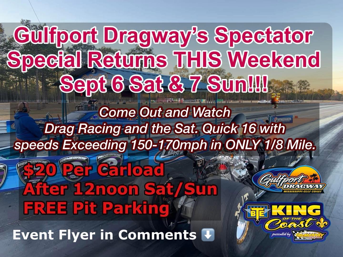 Gulfport Dragway's Spectator Special THIS Weekend Sept 6 at 7 at