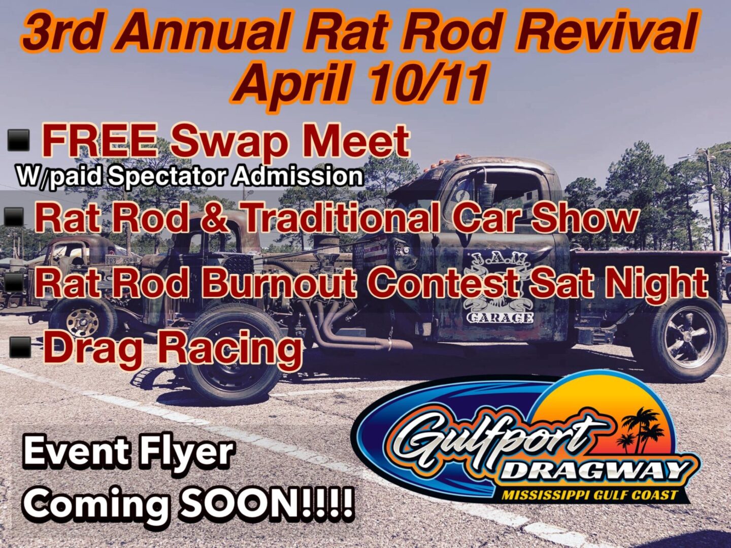 3rd Annual Rat Rod Revival Returns April 10 & 11 - Gulfport Dragway